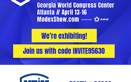Meet us at the MODEX 26 in Atlanta Meet us at the MODEX 26 in Atlanta